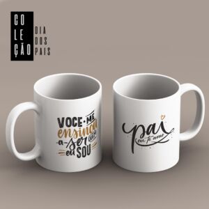 XICARA DE PORCELANA 325ML DIA DOS PAIS REF0208 - CASA FÉ
