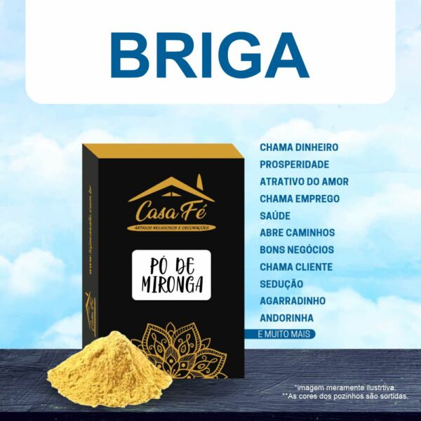 PÓ DE MIRONGA BRIGA 15G - CASA FÉ