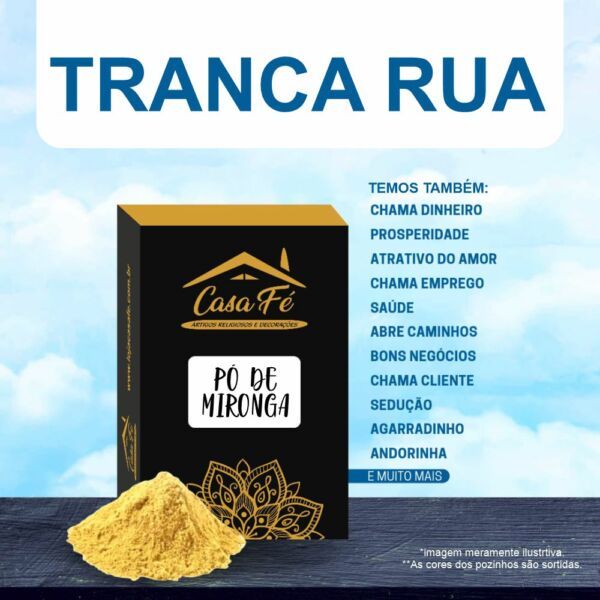 PÓ DE MIRONGA TRANCA RUA 15G - CASA FÉ