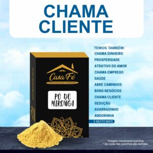 PÓ DE MIRONGA CHAMA CLIENTE 15G - CASA FÉ
