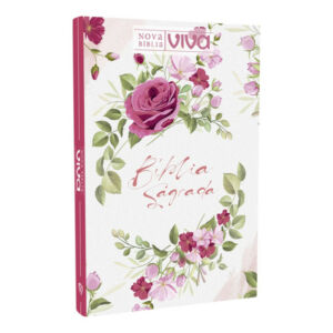 BIBLIA SAGRADA VIVA CAPA DURA SLIM CÍRCULO DE FLORES 735 PAGINAS
